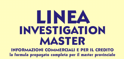 Accesso-> "Linea Investigation Master"