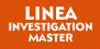 LINEA INVESTIGATION MASTER
